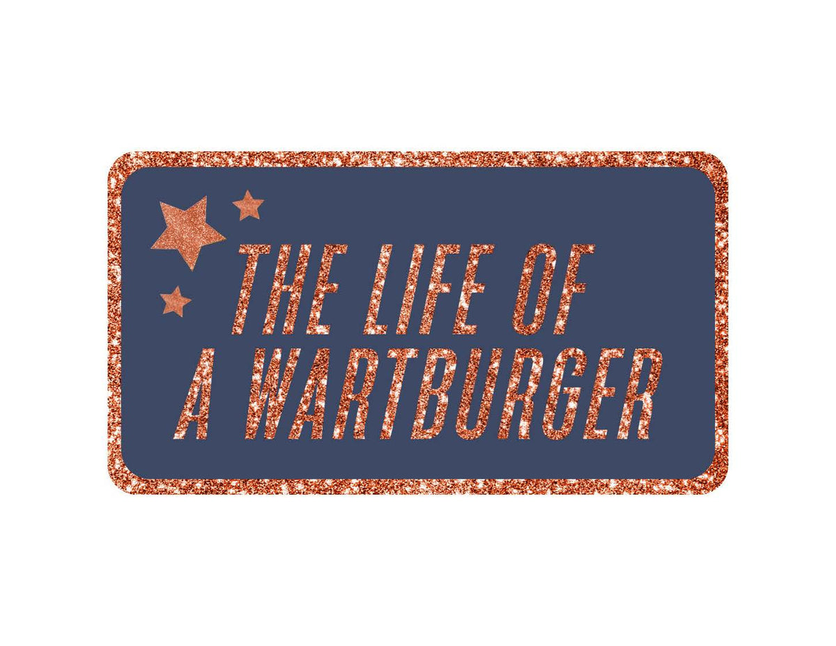 Life of a Wartburger Sticker